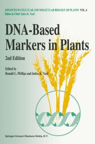 Title: DNA-Based Markers in Plants, Author: R.L. Phillips