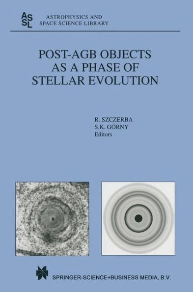 Post-AGB Objects as a Phase of Stellar Evolution / Edition 1