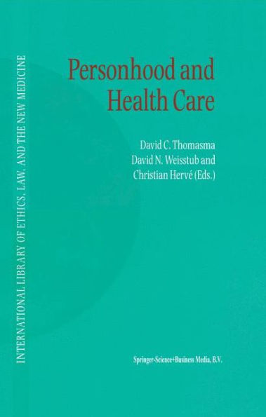 Personhood and Health Care / Edition 1