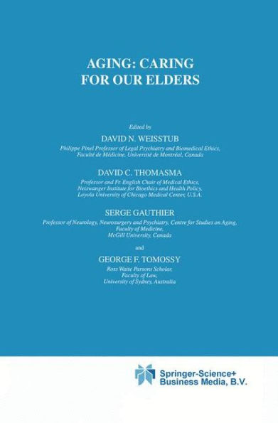 Aging: Caring for Our Elders / Edition 1
