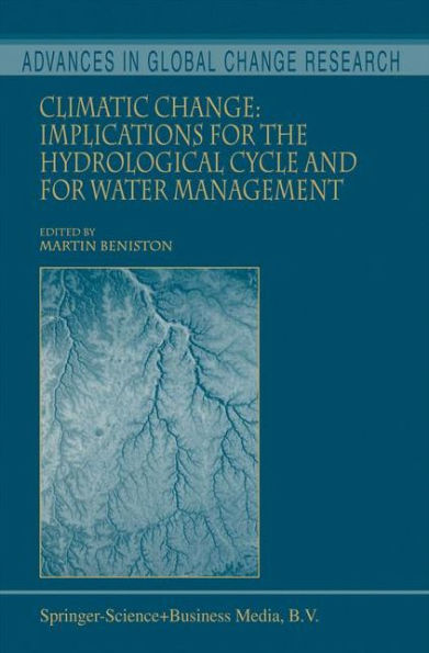 Climatic Change: Implications for the Hydrological Cycle and Water Management