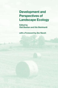 Title: Development and Perspectives of Landscape Ecology, Author: O. Bastian