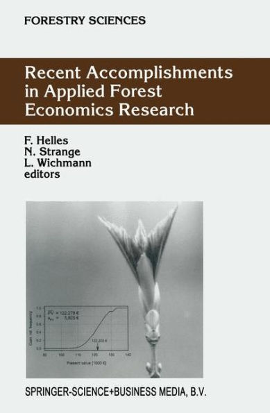 Recent Accomplishments in Applied Forest Economics Research / Edition 1
