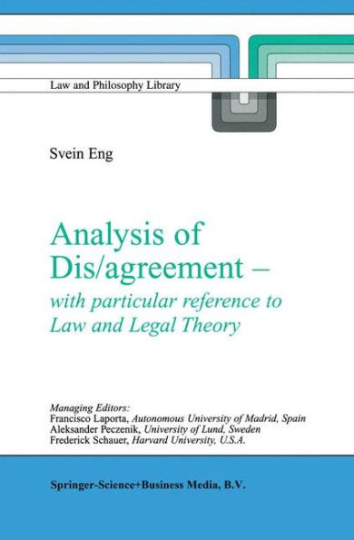 Analysis of Dis/agreement - with particular reference to Law and Legal Theory