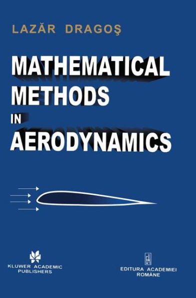 Mathematical Methods in Aerodynamics