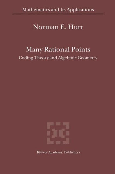 Many Rational Points: Coding Theory and Algebraic Geometry / Edition 1