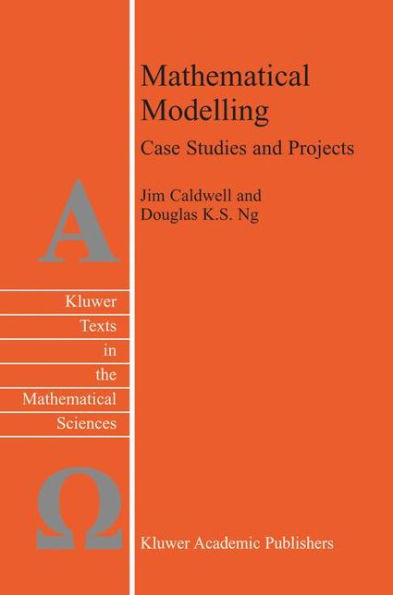 Mathematical Modelling: Case Studies and Projects