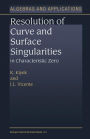 Resolution of Curve and Surface Singularities in Characteristic Zero