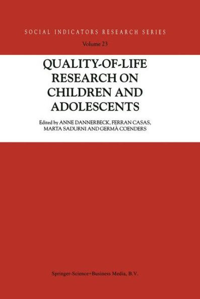 Quality-of-Life Research on Children and Adolescents / Edition 1