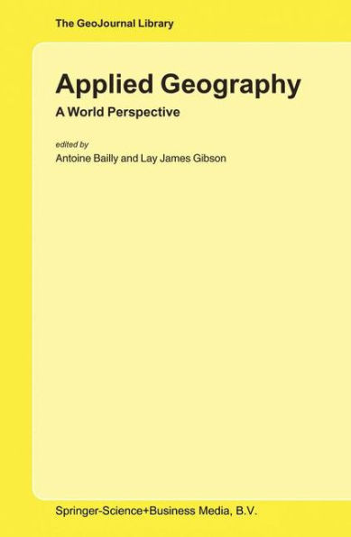 Applied Geography: A World Perspective / Edition 1