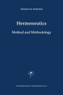 Hermeneutics. Method and Methodology