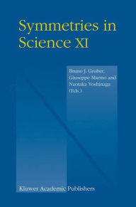 Title: Symmetries in Science XI, Author: Bruno Gruber