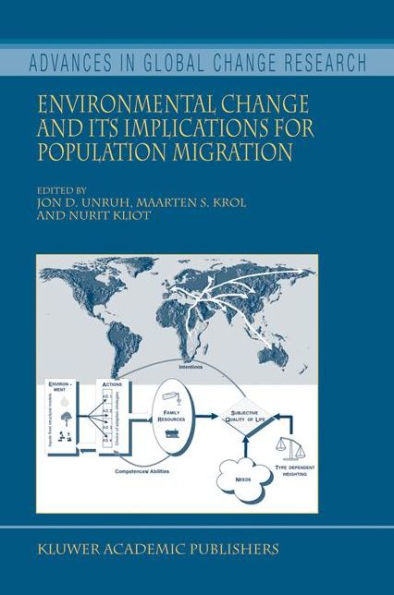 Environmental Change and its Implications for Population Migration / Edition 1