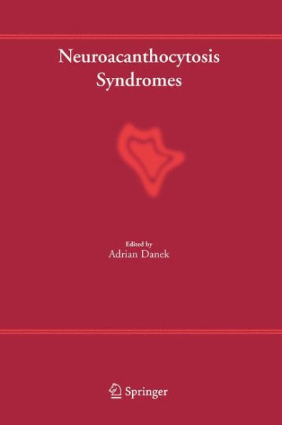 Neuroacanthocytosis Syndromes / Edition 1