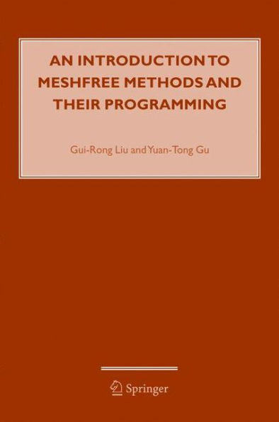 An Introduction to Meshfree Methods and Their Programming