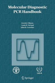 Title: Molecular Diagnostic PCR Handbook / Edition 1, Author: Gerrit J. Viljoen