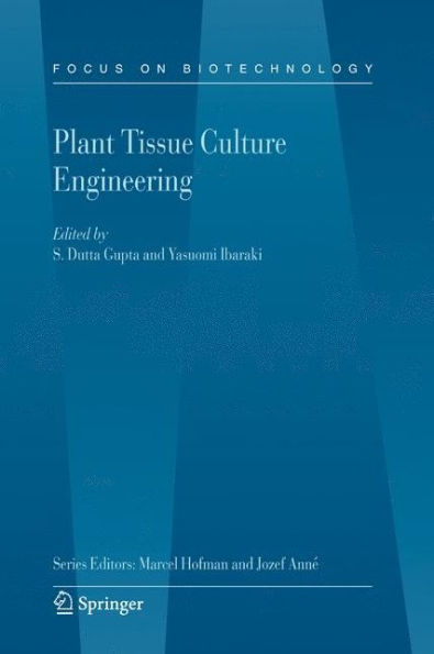 Plant Tissue Culture Engineering / Edition 1