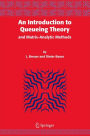An Introduction to Queueing Theory: and Matrix-Analytic Methods