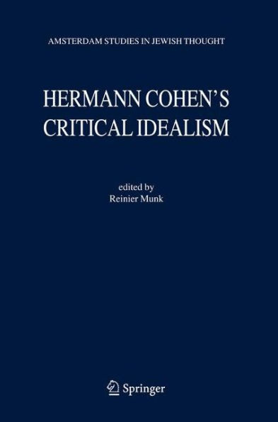 Hermann Cohen's Critical Idealism