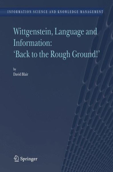 Wittgenstein, Language and Information: 