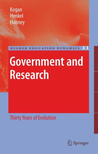 Government and Research: Thirty Years of Evolution / Edition 1