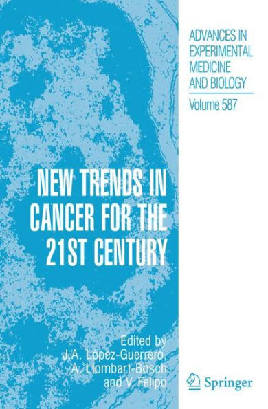New Trends in Cancer for the 21st Century / Edition 2