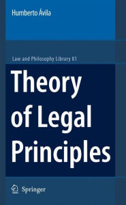 Title: Theory of Legal Principles, Author: Humberto Avila