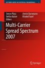 Multi-Carrier Spread Spectrum 2007: Proceedings from the 6th International Workshop on Multi-Carrier Spread Spectrum, May 2007,Herrsching, Germany