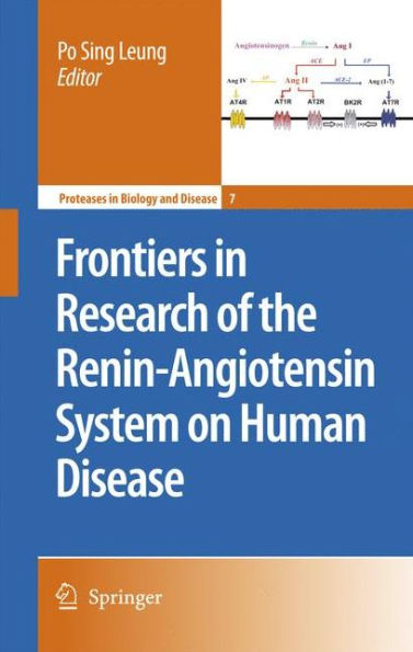 Frontiers in Research of the Renin-Angiotensin System on Human Disease / Edition 1