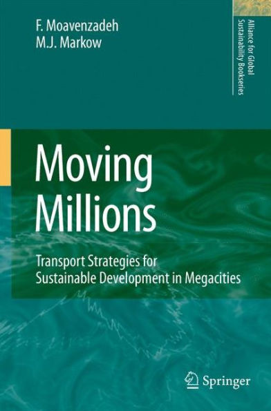 Moving Millions: Transport Strategies for Sustainable Development in Megacities