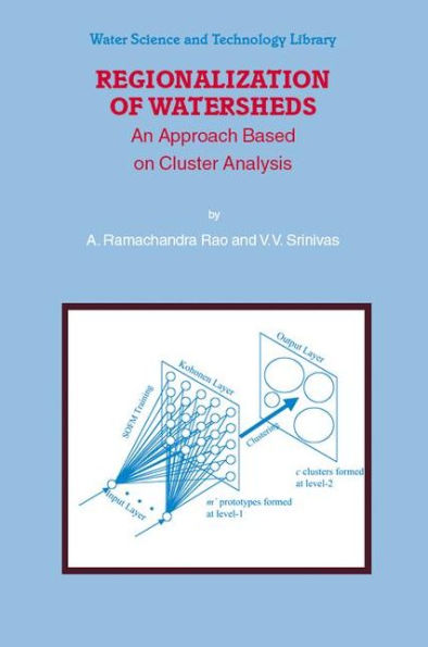 Regionalization of Watersheds: An Approach Based on Cluster Analysis