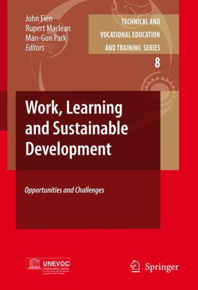 Work, Learning and Sustainable Development: Opportunities and Challenges / Edition 1