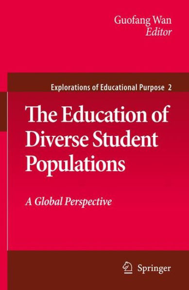 The Education of Diverse Student Populations: A Global Perspective