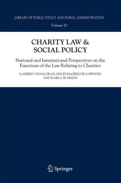 Charity Law & Social Policy: National and International Perspectives on the Functions of Relating to Charities