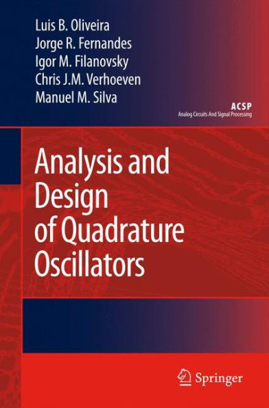 Analysis and Design of Quadrature Oscillators / Edition 1