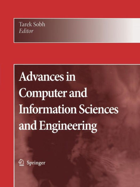 Advances in Computer and Information Sciences and Engineering / Edition 1