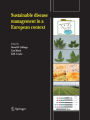 Sustainable disease management in a European context / Edition 1