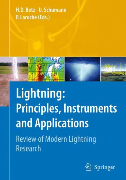 Lightning: Principles, Instruments and Applications: Review of Modern ...