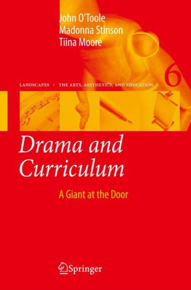 Drama and Curriculum: A Giant at the Door