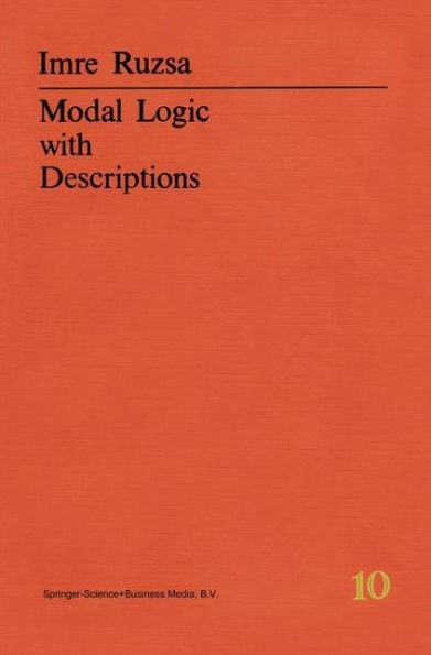 Modal Logic with Descriptions / Edition 1