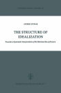 The Structure of Idealization: Towards a Systematic Interpretation of the Marxian Idea of Science / Edition 1