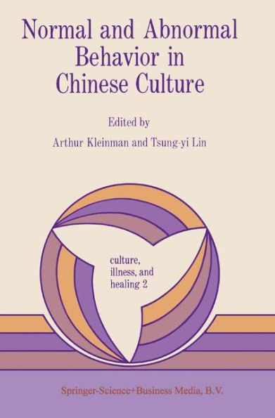 Normal and Abnormal Behavior in Chinese Culture / Edition 1