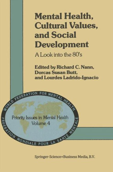 Mental Health, Cultural Values, and Social Development: A Look into the 80's / Edition 1