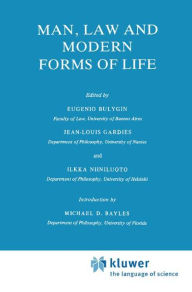 Title: Man, Law and Modern Forms of Life, Author: Eugenio Bulygin
