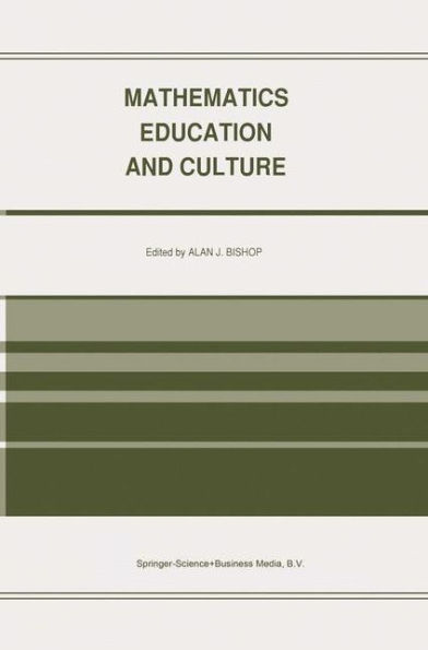 Mathematics Education and Culture / Edition 1