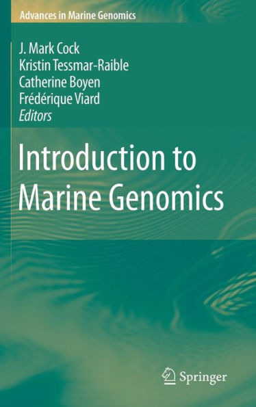 Introduction to Marine Genomics / Edition 1