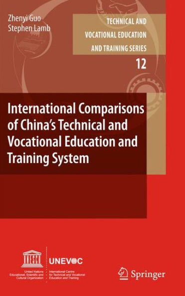 International Comparisons of China's Technical and Vocational Education and Training System / Edition 1