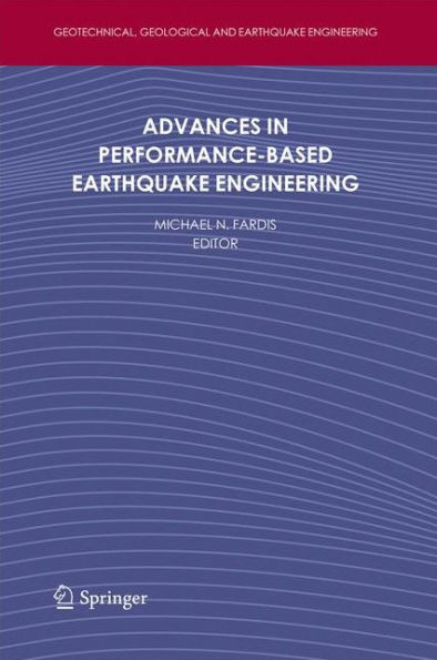 Advances in Performance-Based Earthquake Engineering / Edition 1