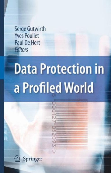 Data Protection in a Profiled World / Edition 1
