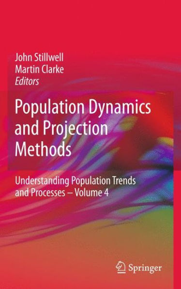 Population Dynamics and Projection Methods / Edition 1
